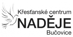 Apoštolská církev, KC NADĚJE Bučovice
